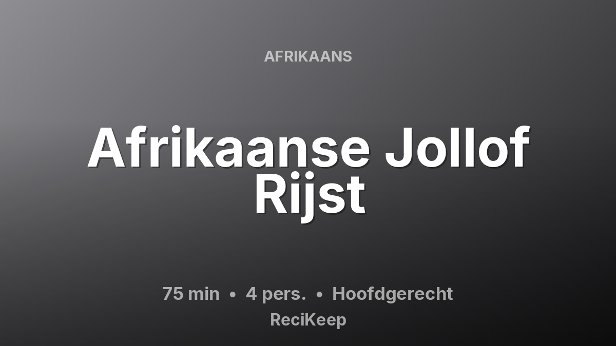 Receptkaart Afrikaanse Jollof Rijst – Hoofdgerecht