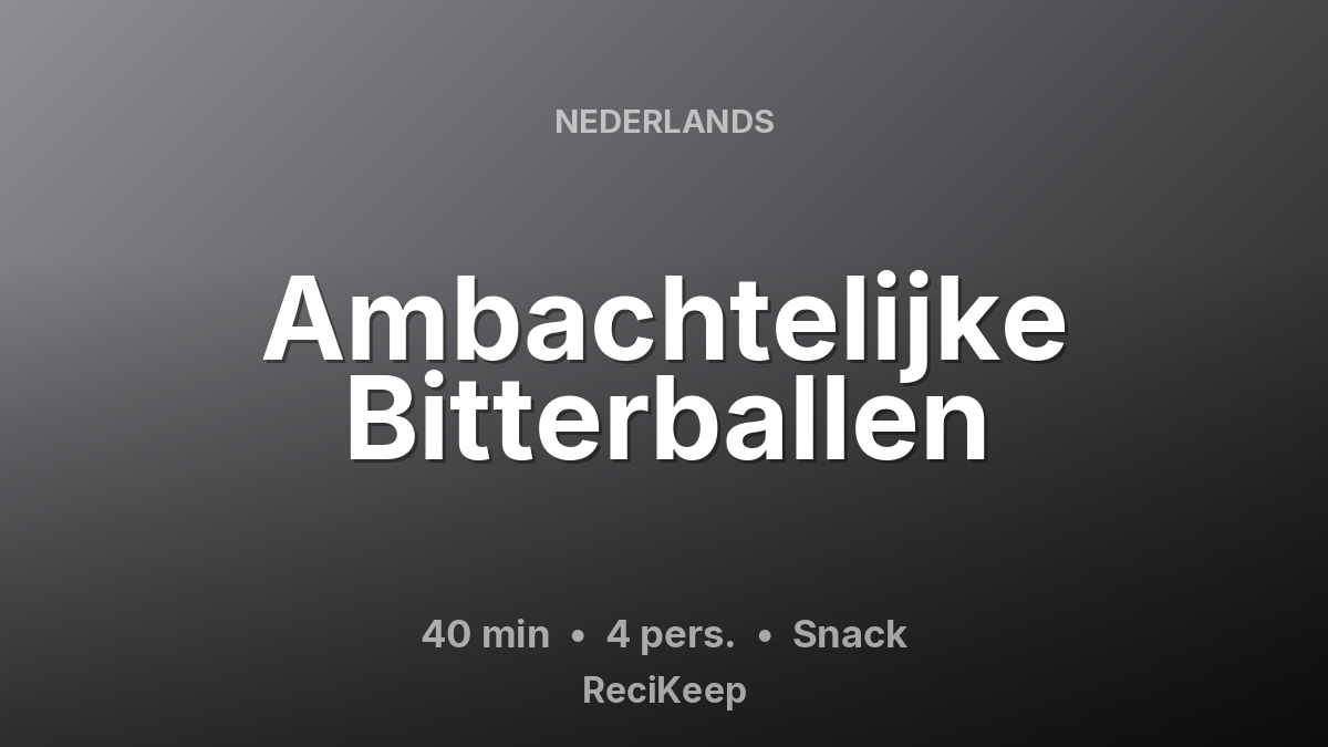 Receptkaart Ambachtelijke Bitterballen – Snack