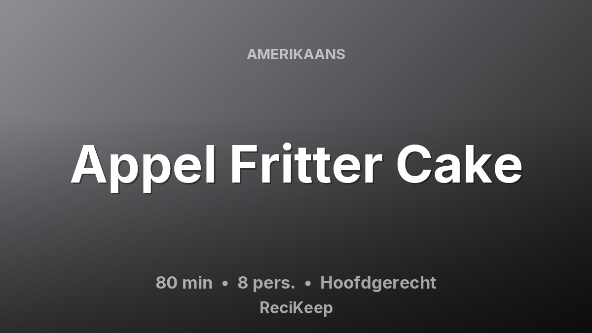 Receptkaart Appel Fritter Cake – Hoofdgerecht