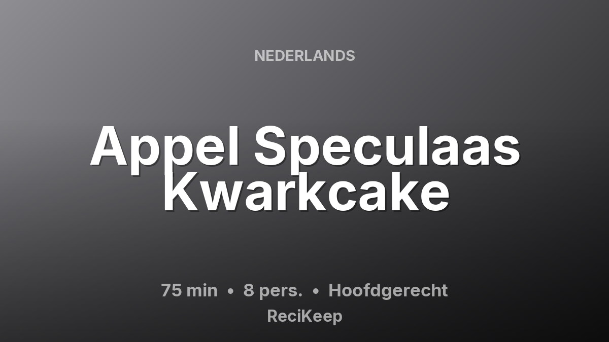 Receptkaart Appel Speculaas Kwarkcake – Hoofdgerecht