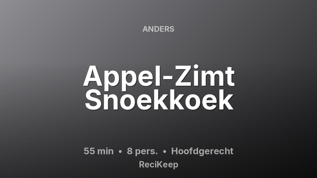 Receptkaart Appel-Zimt Snoekkoek – Hoofdgerecht
