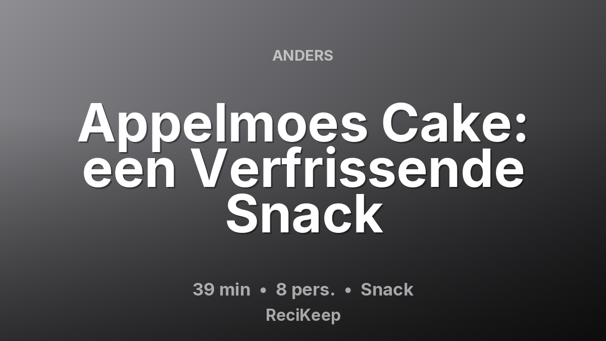 Receptkaart Appelmoes Cake: een Verfrissende Snack – Snack