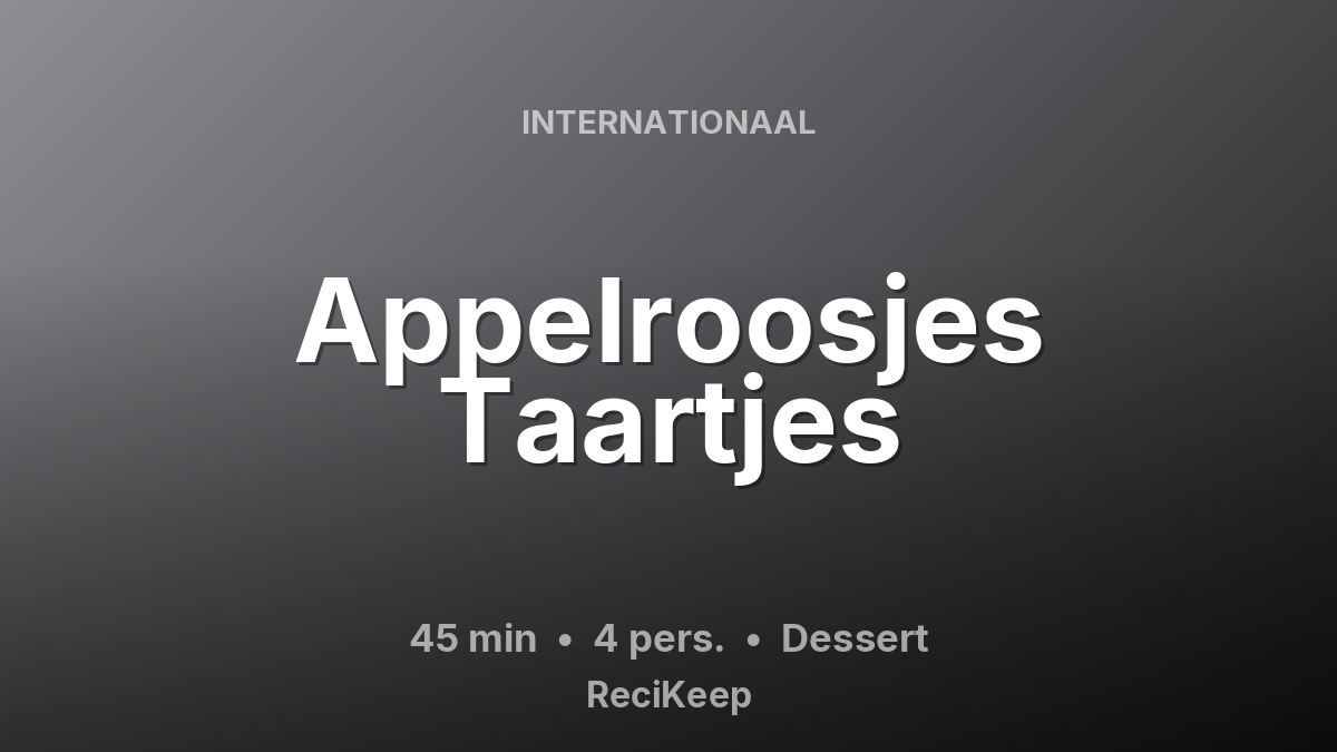 Receptkaart Appelroosjes Taartjes – Dessert