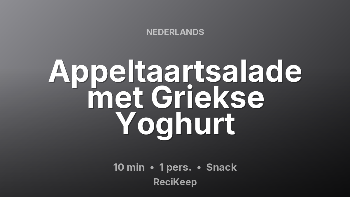 Receptkaart Appeltaartsalade met Griekse Yoghurt – Snack