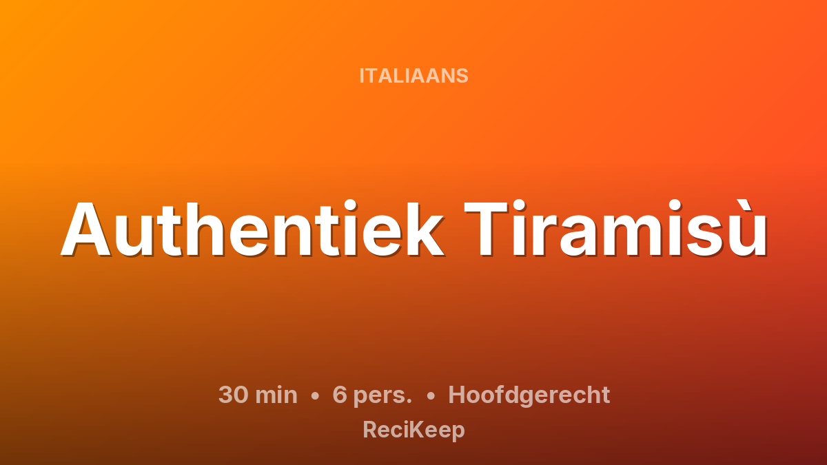 Receptkaart Authentiek Tiramisù – Hoofdgerecht
