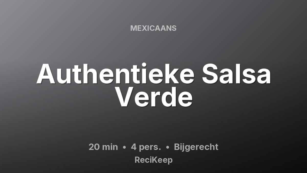 Receptkaart Authentieke Salsa Verde – Bijgerecht