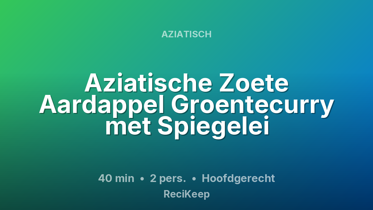 Receptkaart Aziatische Zoete Aardappel Groentecurry met Spiegelei – Hoofdgerecht