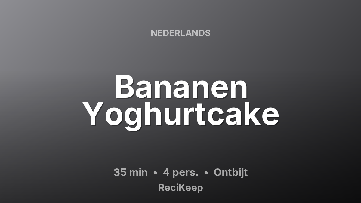 Receptkaart Bananen Yoghurtcake – Ontbijt