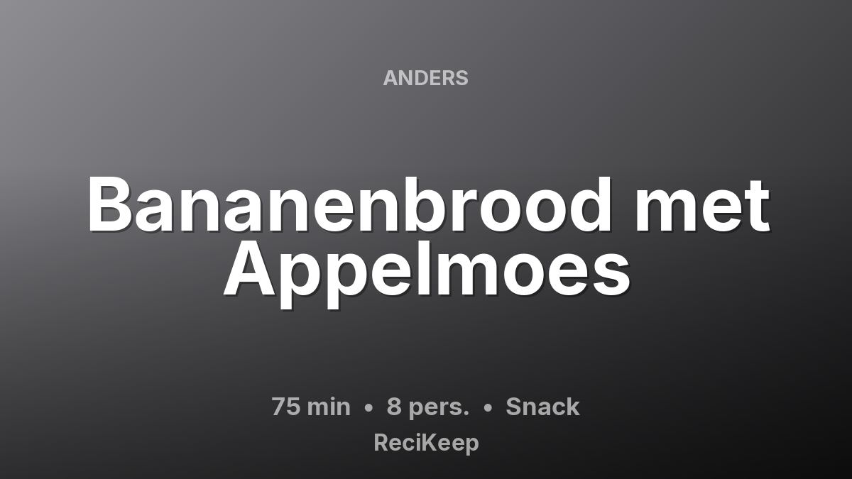 Receptkaart Bananenbrood met Appelmoes – Snack