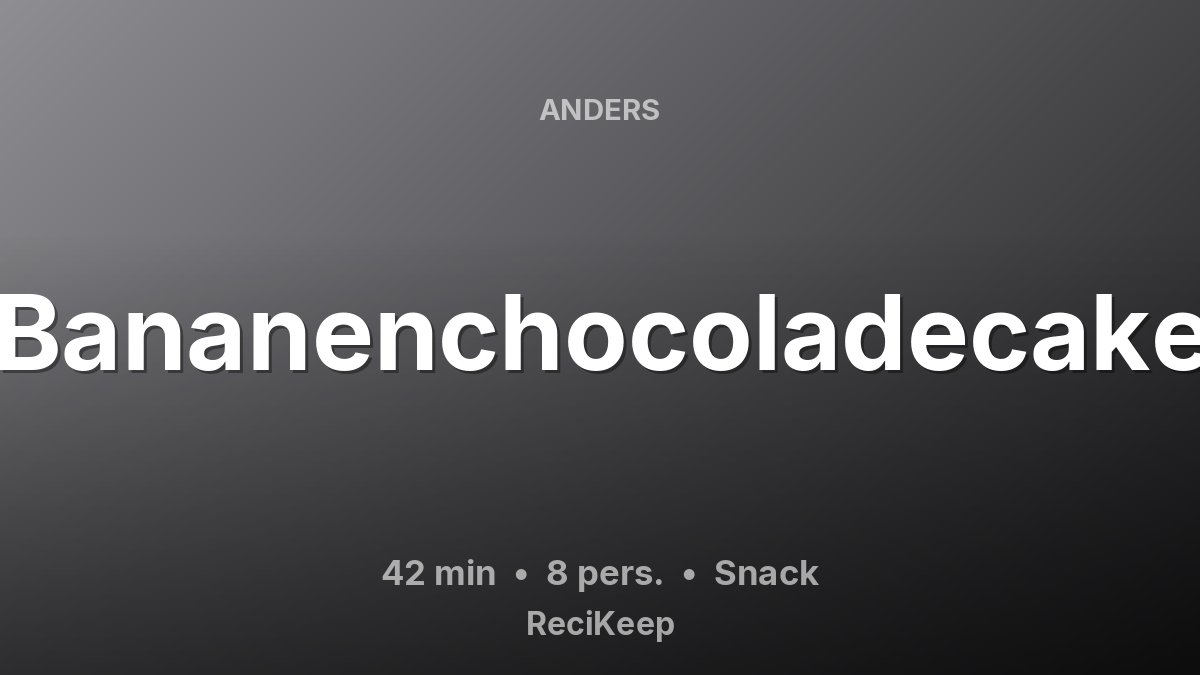 Receptkaart Bananenchocoladecake – Snack
