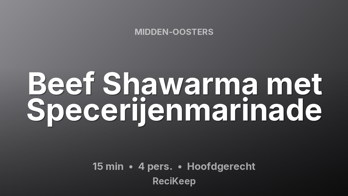 Receptkaart Beef Shawarma met Specerijenmarinade – Hoofdgerecht