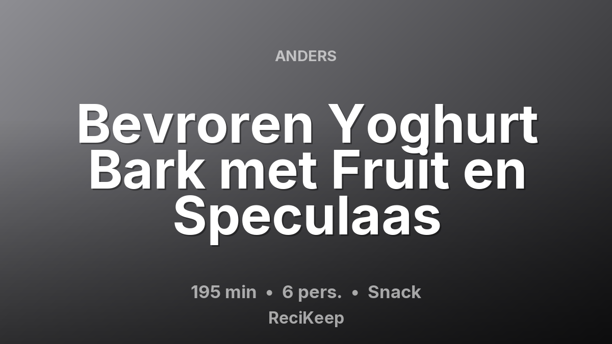 Receptkaart Bevroren Yoghurt Bark met Fruit en Speculaas – Snack