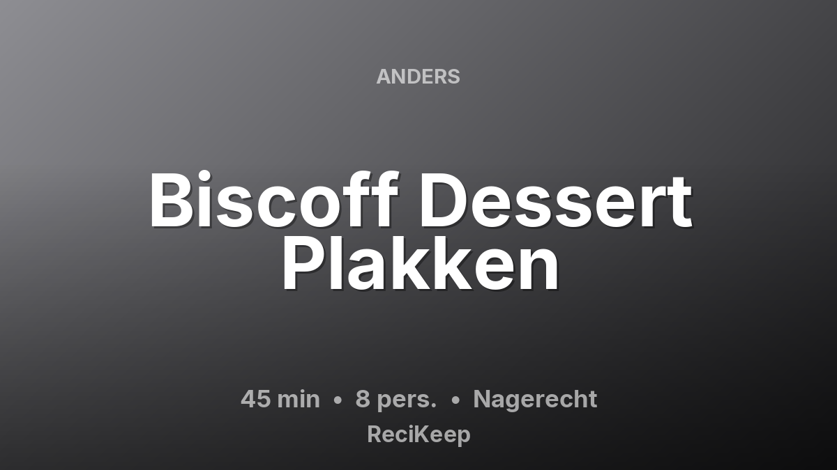 Receptkaart Biscoff Dessert Plakken – Nagerecht