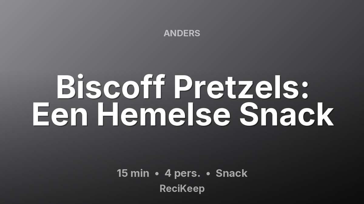 Receptkaart Biscoff Pretzels: Een Hemelse Snack – Snack