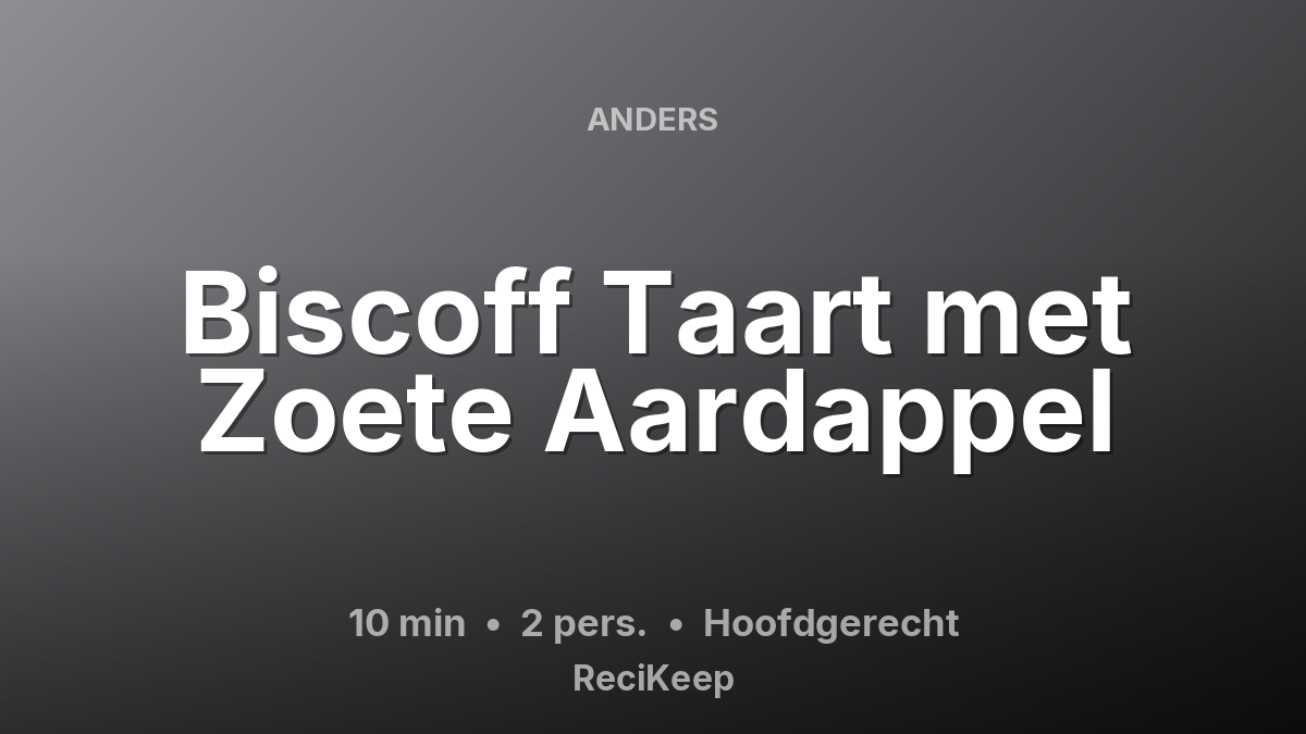 Receptkaart Biscoff Taart met Zoete Aardappel – Hoofdgerecht