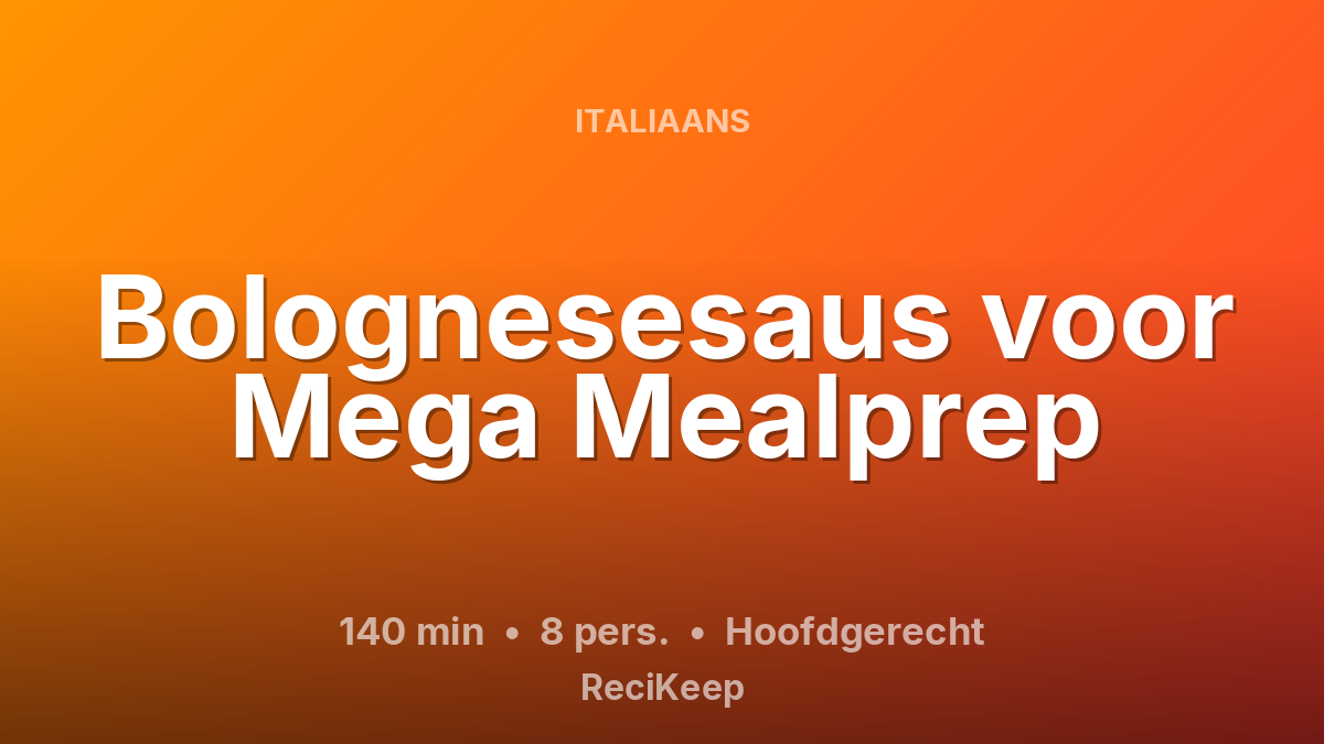 Receptkaart Bolognesesaus voor Mega Mealprep – Hoofdgerecht