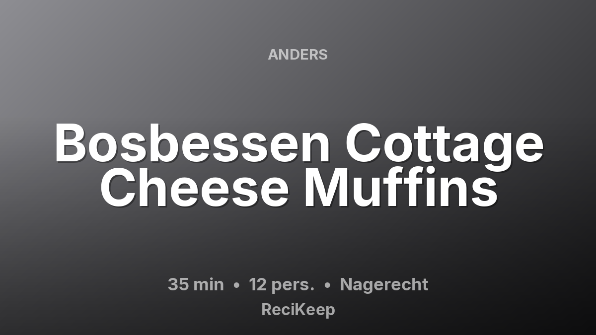 Receptkaart Bosbessen Cottage Cheese Muffins – Nagerecht