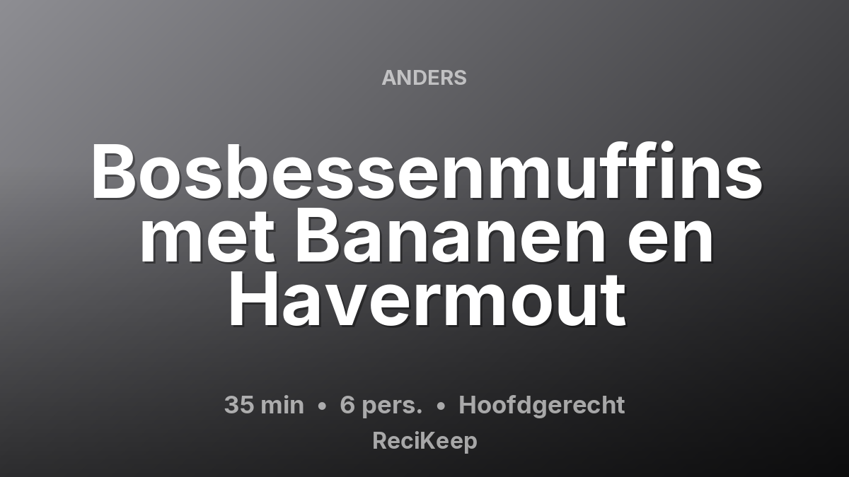 Receptkaart Bosbessenmuffins met Bananen en Havermout – Hoofdgerecht
