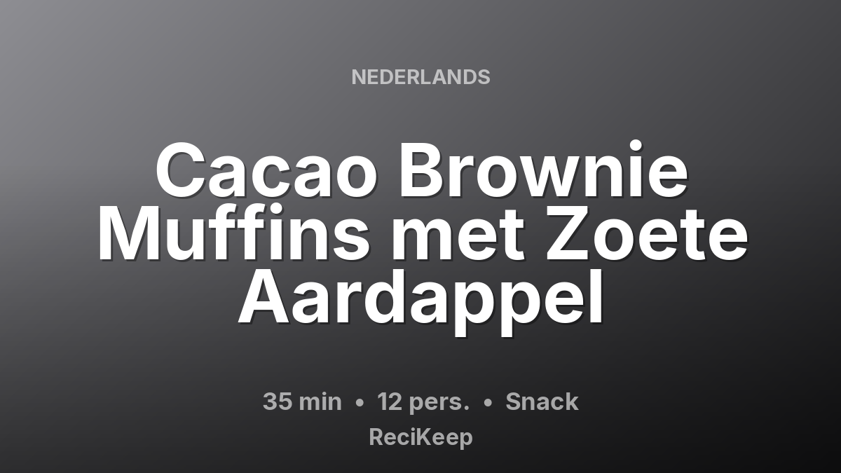 Receptkaart Cacao Brownie Muffins met Zoete Aardappel – Snack