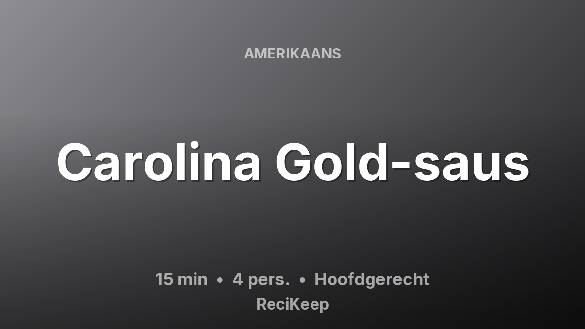 Receptkaart Carolina Gold-saus – Hoofdgerecht