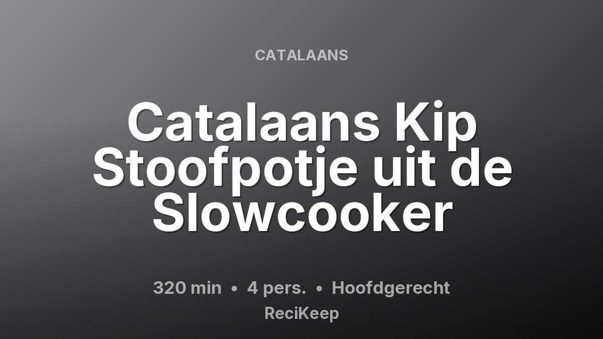 Receptkaart Catalaans Kip Stoofpotje uit de Slowcooker – Hoofdgerecht