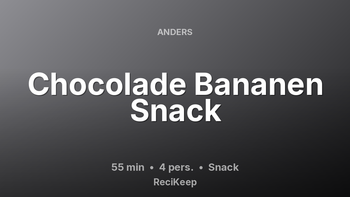 Receptkaart Chocolade Bananen Snack – Snack