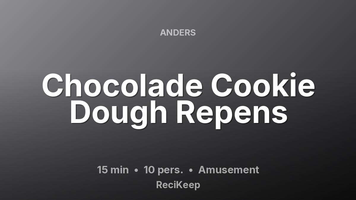 Receptkaart Chocolade Cookie Dough Repens – Amusement