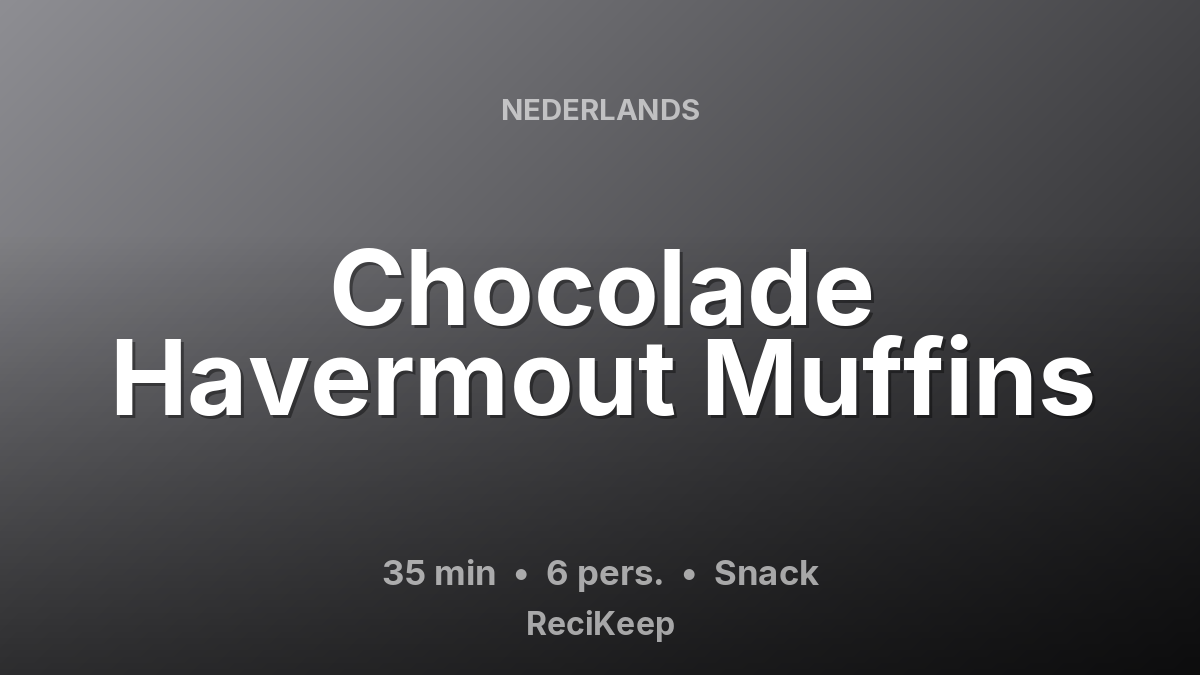 Receptkaart Chocolade Havermout Muffins – Snack