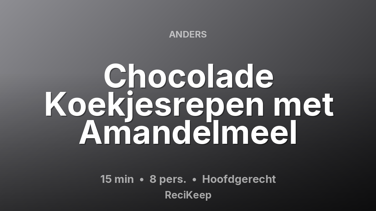 Receptkaart Chocolade Koekjesrepen met Amandelmeel – Hoofdgerecht