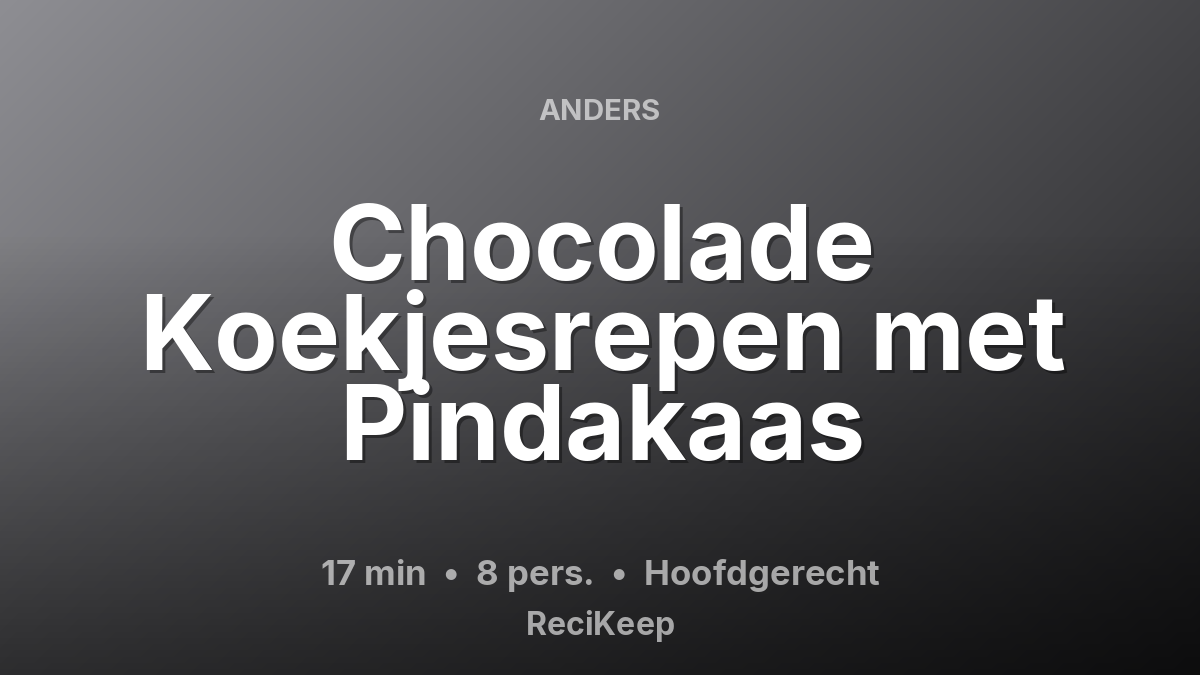 Receptkaart Chocolade Koekjesrepen met Pindakaas – Hoofdgerecht