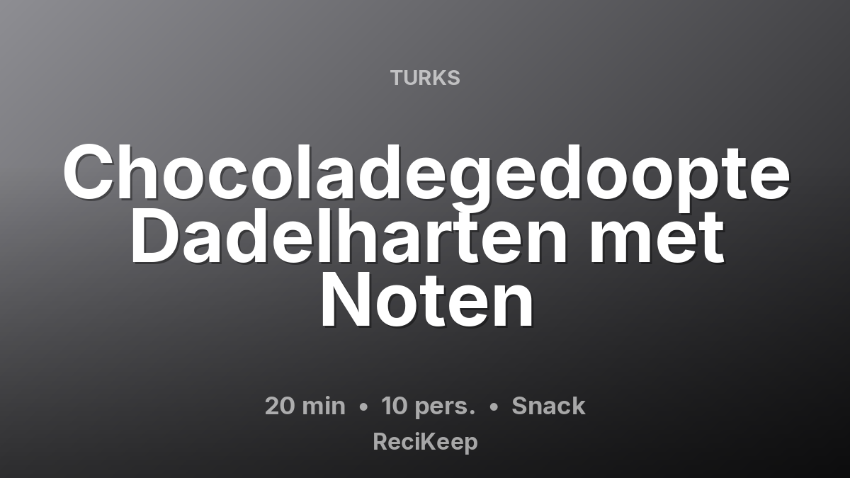 Receptkaart Chocoladegedoopte Dadelharten met Noten – Snack