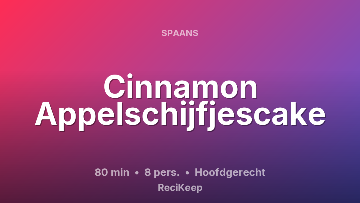 Receptkaart Cinnamon Appelschijfjescake – Hoofdgerecht