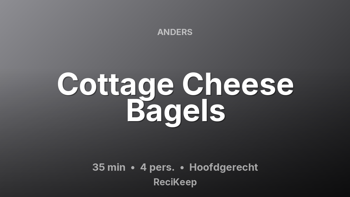 Receptkaart Cottage Cheese Bagels – Hoofdgerecht