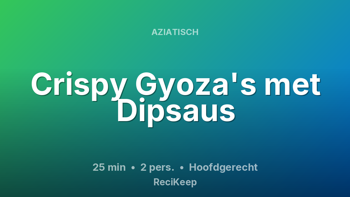 Receptkaart Crispy Gyoza's met Dipsaus – Hoofdgerecht