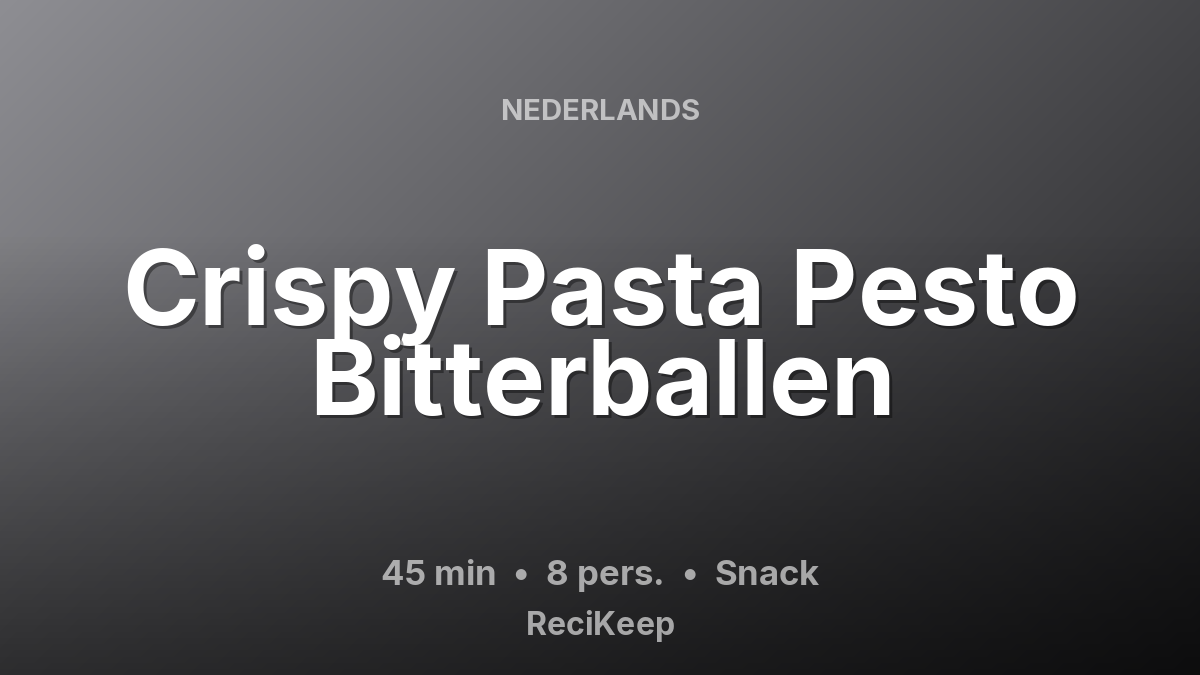 Receptkaart Crispy Pasta Pesto Bitterballen – Snack