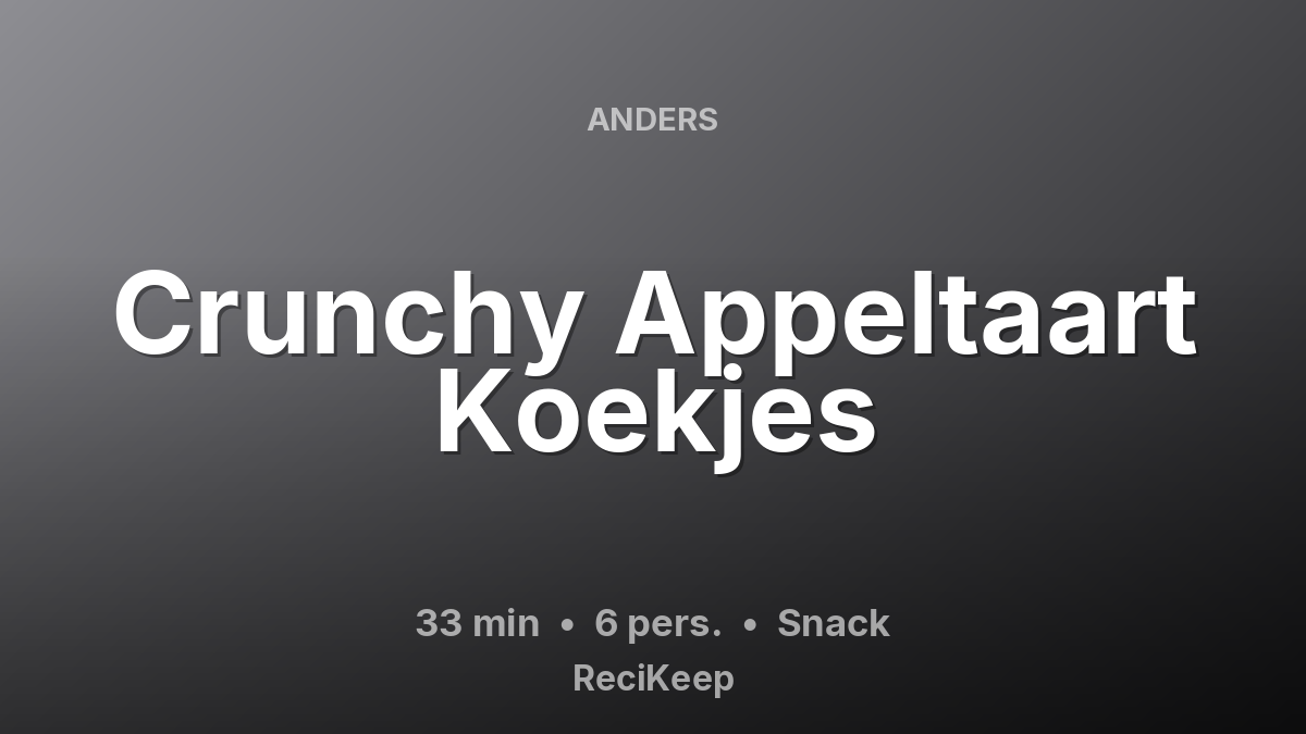 Receptkaart Crunchy Appeltaart Koekjes – Snack