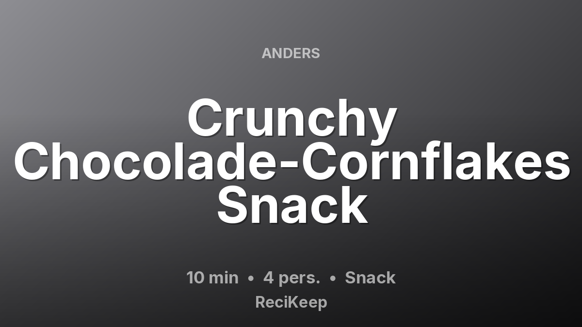 Receptkaart Crunchy Chocolade-Cornflakes Snack – Snack