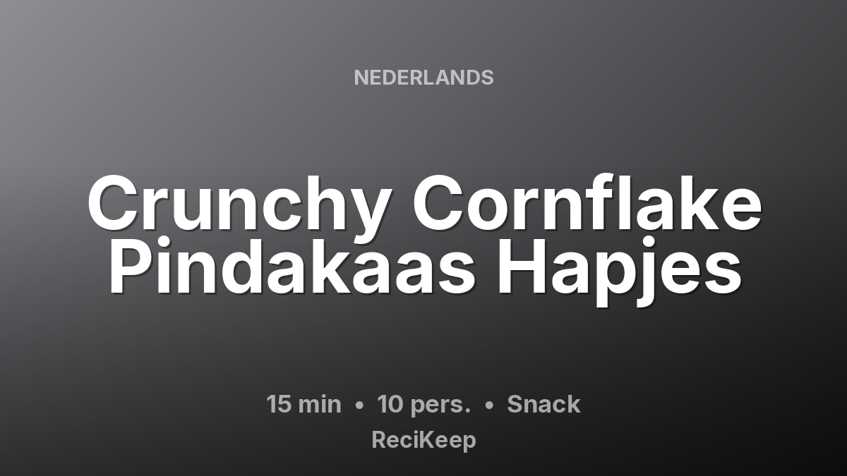 Receptkaart Crunchy Cornflake Pindakaas Hapjes – Snack