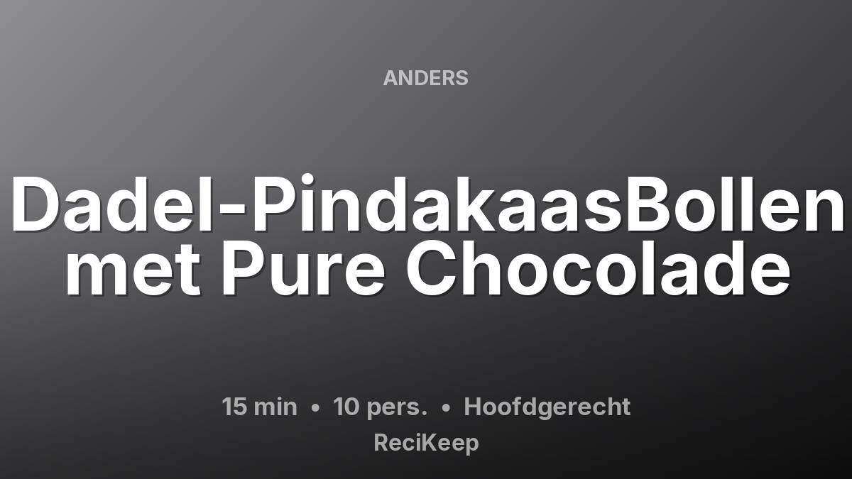 Receptkaart Dadel-PindakaasBollen met Pure Chocolade – Hoofdgerecht