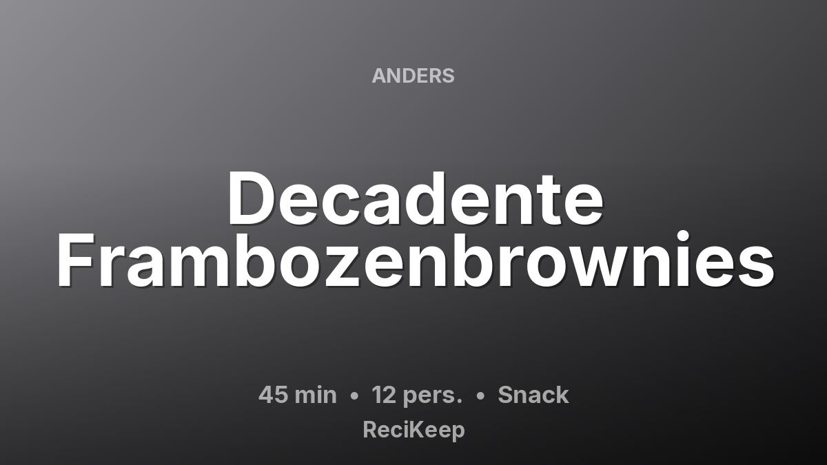Receptkaart Decadente Frambozenbrownies – Snack