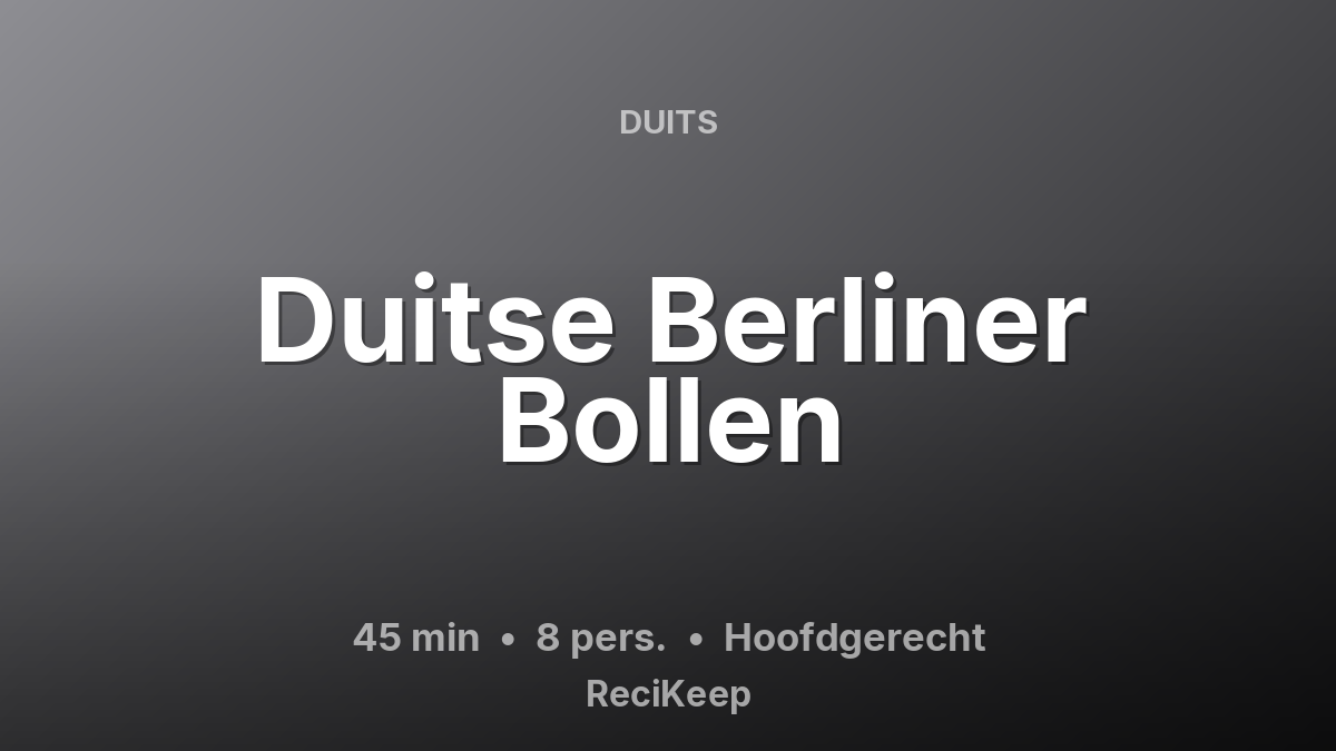 Receptkaart Duitse Berliner Bollen – Hoofdgerecht