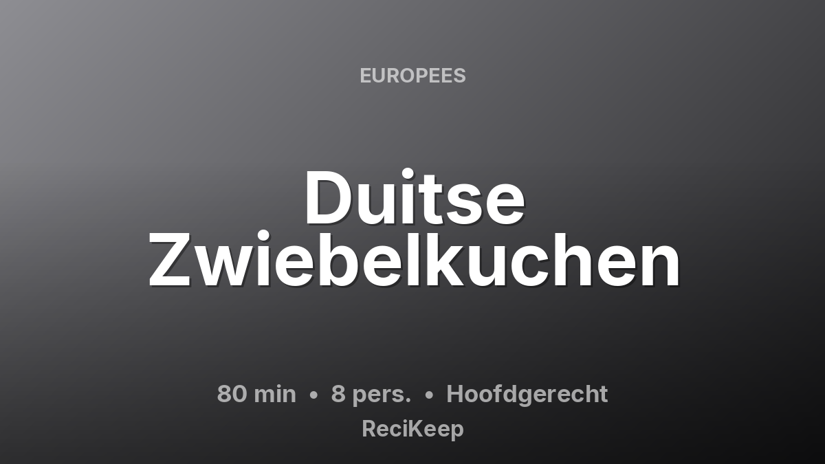 Receptkaart Duitse Zwiebelkuchen – Hoofdgerecht