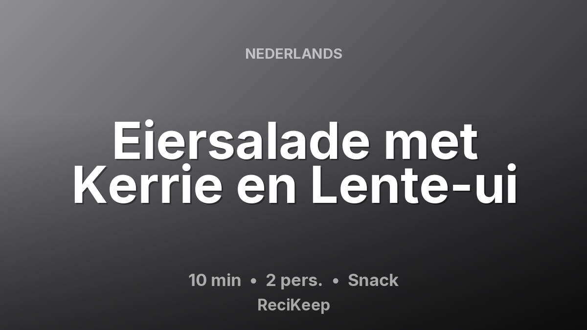 Receptkaart Eiersalade met Kerrie en Lente-ui – Snack