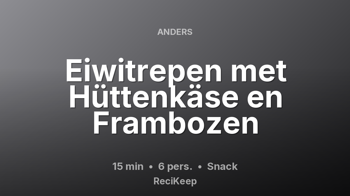 Receptkaart Eiwitrepen met Hüttenkäse en Frambozen – Snack