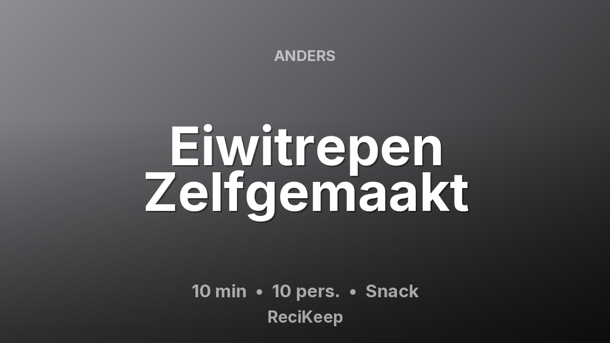 Receptkaart Eiwitrepen Zelfgemaakt – Snack