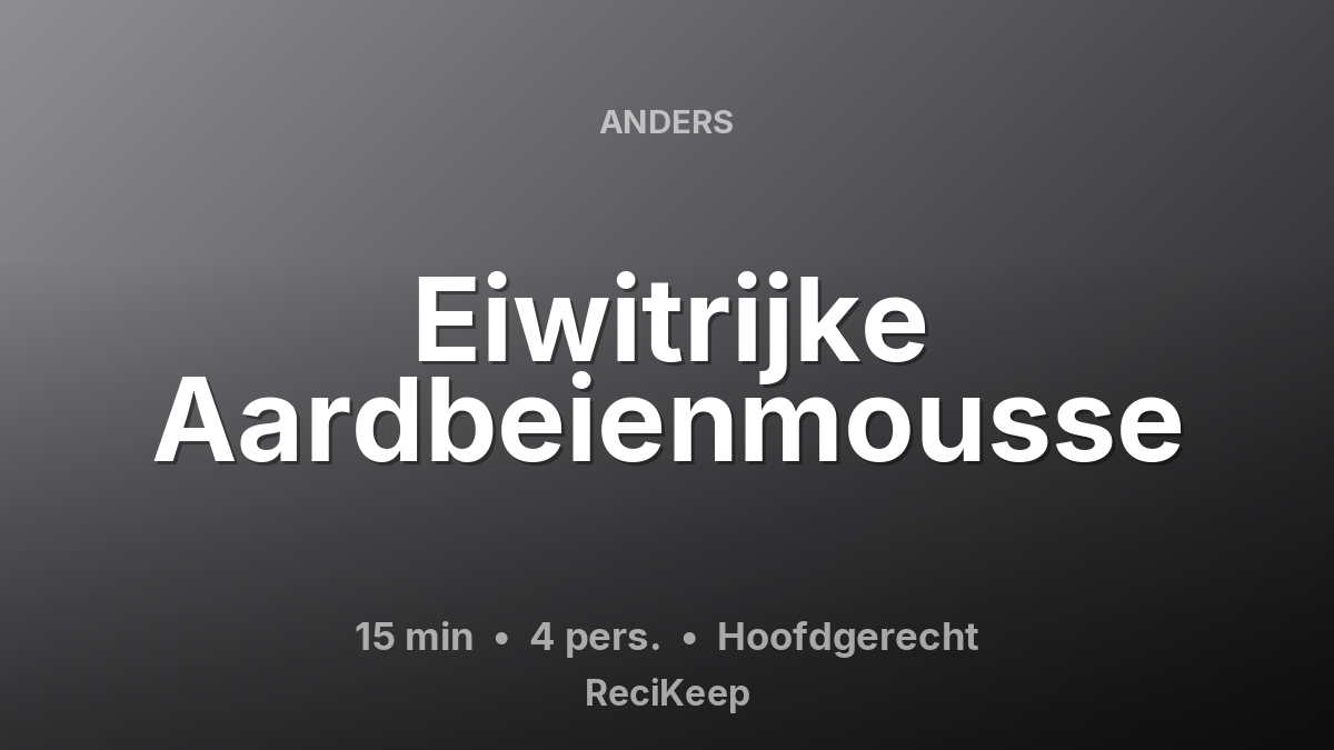 Receptkaart Eiwitrijke Aardbeienmousse – Hoofdgerecht