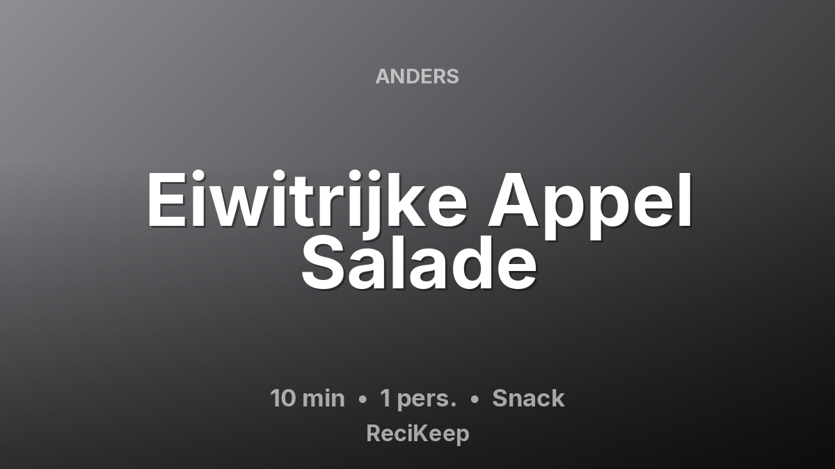 Receptkaart Eiwitrijke Appel Salade – Snack