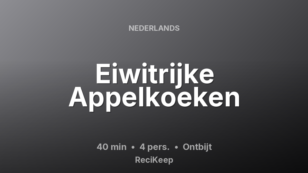 Receptkaart Eiwitrijke Appelkoeken – Ontbijt