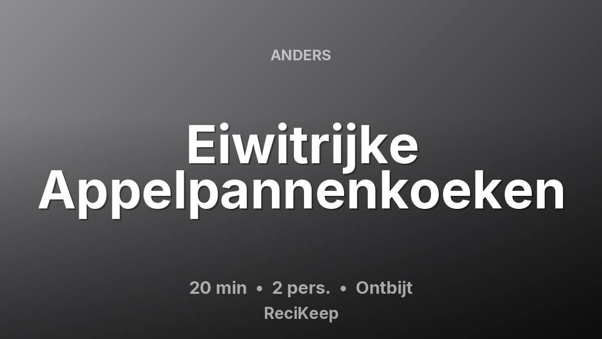 Receptkaart Eiwitrijke Appelpannenkoeken – Ontbijt