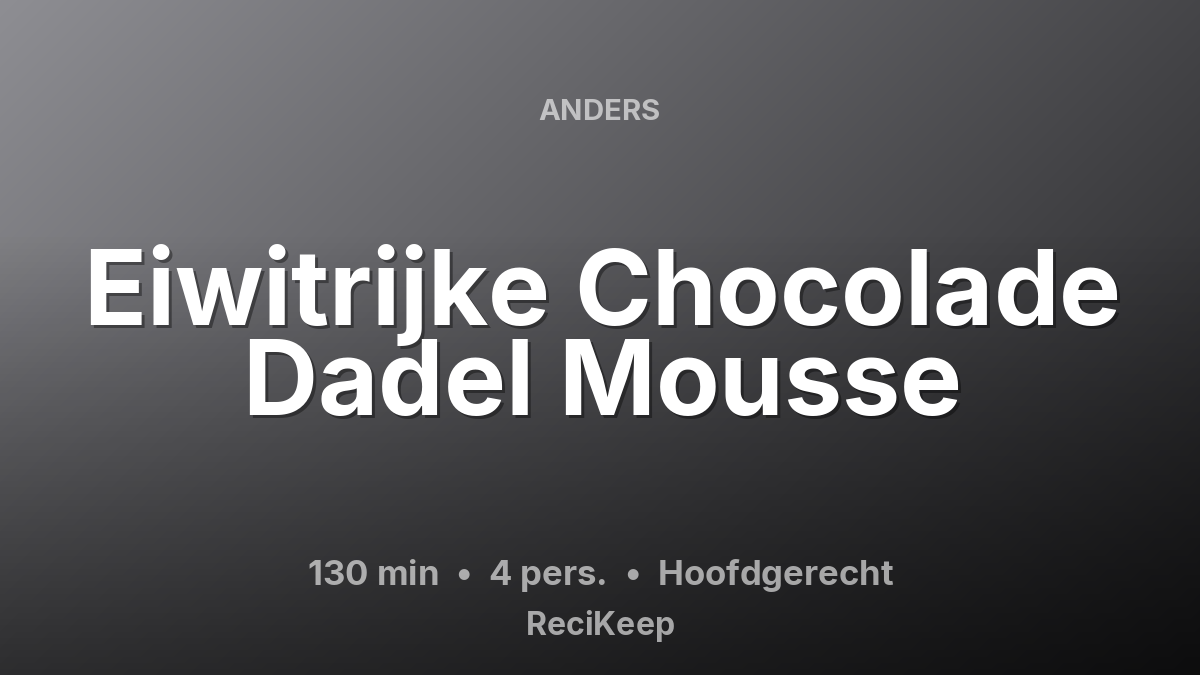 Receptkaart Eiwitrijke Chocolade Dadel Mousse – Hoofdgerecht